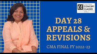 DAY 28 APPEALS & REVISIONS 3 CMA & CA FINAL DT