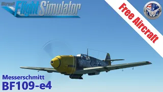 Freeware Messerschmitt BF109-e4 - Microsoft Flight Simulator