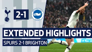 EXTENDED HIGHLIGHTS | SPURS 2-1 BRIGHTON AND HOVE ALBION