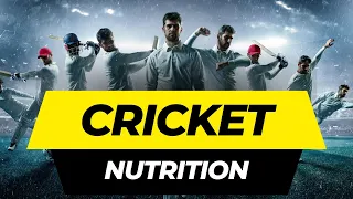 Maximizing Performance: A Guide to Nutrition for Cricketers