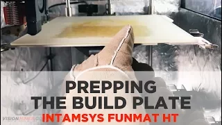 PEEK 3D Printing - Prepping the Build Plate on the Intamsys Funmat HT Industrial 3D Printer (HOW-TO)
