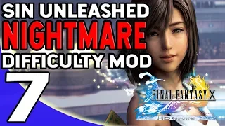 Final Fantasy X - Sin Unleashed Nightmare Difficulty Mod Part 7 Let's Get OP?