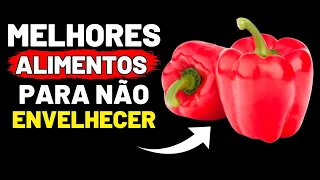 15 ALIMENTOS ANTI-ENVELHECIMENTO QUE VOCÊ DEVE COMER | Segredos da Longevidade