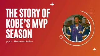 The Story of Kobe Bryant's Legendary '08 MVP Season