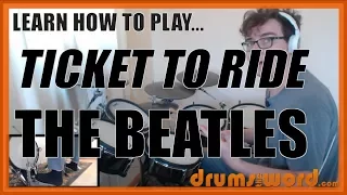 ★ Ticket To Ride (The Beatles) ★ Drum Lesson PREVIEW | How To Play Song (Ringo Starr)