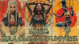 Music: M.D.A "Omega of Universe " Chillout, Psybient