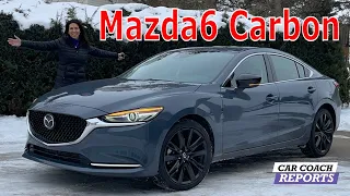 Is the 2021 Mazda 6 Carbon Edition the BEST Sedan to BUY?