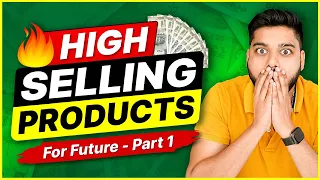 High Selling Products for Future || New Business Ideas || Social Seller Academy