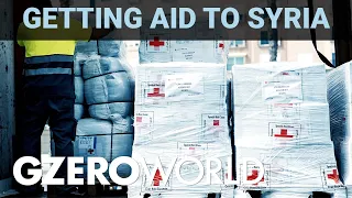 Northwest Syria's aid dilemma: the aftermath of devastating earthquakes | GZERO World