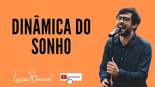 Dinâmica do sonho - Projeto de Vida