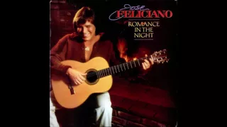 José Feliciano - Let's Find Each Other Tonight - HQ