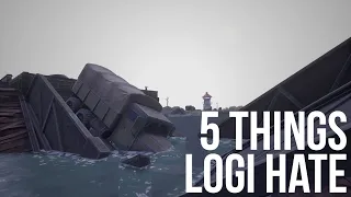 5 Things Logi Hate! War 97 Foxhole