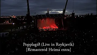 Sigur Rós - Popplagið (Live in Reykjavík) [Remastered Heima extra]
