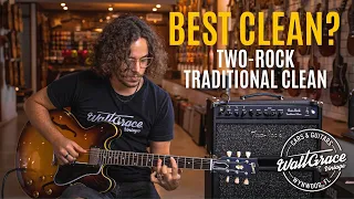 The ULTIMATE clean tone guitar amp? - Two-Rock Traditional Clean