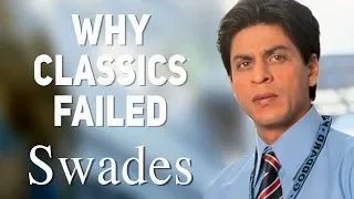 Why Classics Failed | Episode 3 | Swades | Shah Rukh Khan | Ashutosh Gowariker |