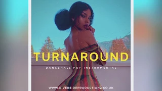 "Turnaround" - J Balvin x Sean Paul Dancehall Pop Type Beat (Prod. Riverside)
