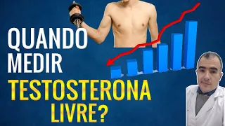 Dosar TESTOSTERONA LIVRE é importante?