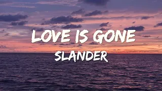 Love Is Gone (lyrics)