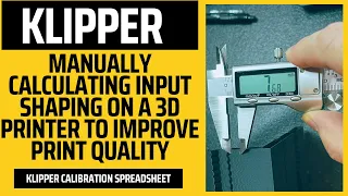 Klipper: Calculate Input Shaping (Resonance Compensation) Values to Improve Quality on a 3D Printer