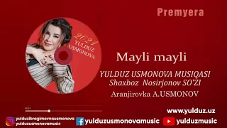 Yulduz Usmonova - MAYLI MAYLI PREMYERA [OFFICIALL MUSIC VIDEO]