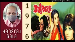 Chhoti Si Umar Mein Lag Gaya Rog - Bairaag 1976,Lata Mangeshkar Md Kalyanji Anandji