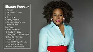 The Best of Dianne Reeves (Full Album)