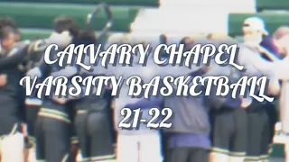 Calvary Chapel Varsity Basketball 2021-2022