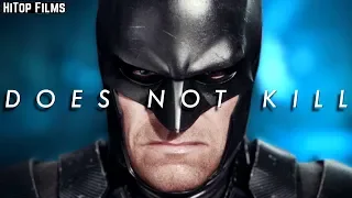 Batman Does NOT Kill