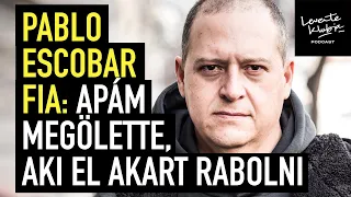 Pablo Escobar fia: "Dollármillióink voltak, mégis éheztünk" | LEVENTE KLUBJA PODCAST