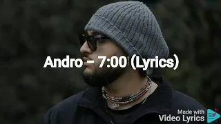 Andro - 7:00 ( Lyrics )