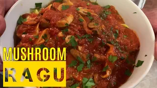 Mushroom Ragu: A Vegetarian's Dream Come True