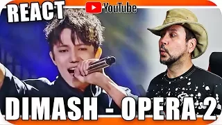 DIMASH OPERA 2 A Saga Na China - Marcio Guerra Reagindo React Reação