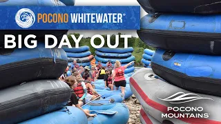 Big Day Out with Pocono Whitewater