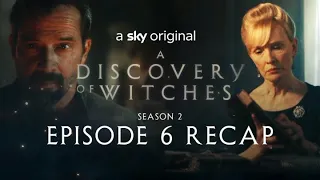 A Discovery Of Witches: Series 2 Episode 6 in 2 minutes