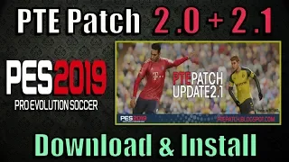 PES 2019 PTE Patch 2.0 and 2.1 | install on PC