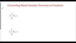 Converting Mixed Number Percents into Fractions