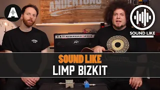 Sound Like Limp Bizkit | Without Busting The Bank
