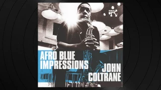 Spiritual by John Coltrane from 'Afro Blue Impressions'