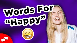 Other Words for Happy