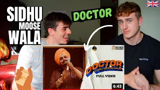 Somebody Call A... | SIDHU MOOSE WALA - DOCTOR (Official Music Video) | GILLTYYY REACT