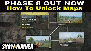 ⚠️ Snowrunner How To Unlock Phase 8 Season 8 Maps Quick Start Guide