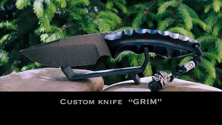 Custom knife “GRIM”