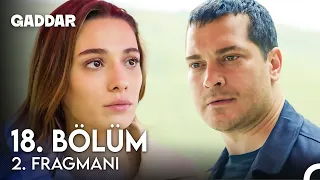 Gaddar 18. Bölüm 2. Fragmanı - Ben Hamileyim Dağhan!