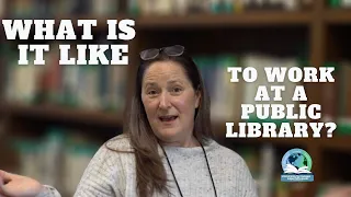 Working in a Public Library