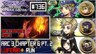 [DFFOO JP] Arc 3 Chapter 6 PT.2 || LUFENIA+ || Locke, Prompto, Tifa