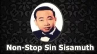 Sin Sisamuth Song | Sin Sisamuth Song khmer old song | Sin Sisamuth Song Collection non-stop