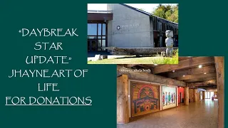 DAYBREAK STAR NATIVE INDIAN CULTURE CENTER / UPDATE: FOR MY SUBSCRIBERS