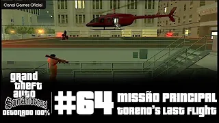 GTA: San Andreas (PS4) - Detonado 100% - Parte 64 - Missão: Toreno's last flight
