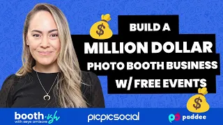 How to Build a Million Dollar Photo Booth Business, doing FREE Events; Catalina Bloch