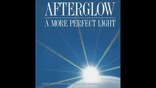 Afterglow - A More Perfect Light (Full Album)